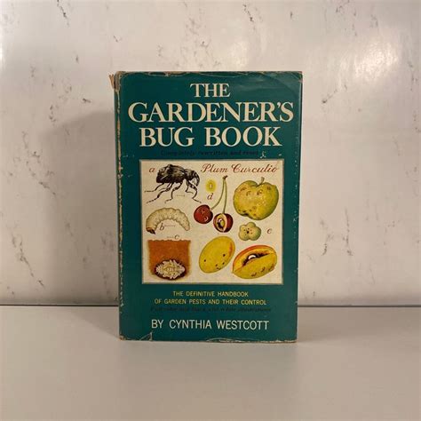 Read Online The Gardeners Bug Book By Cynthia Westcott
