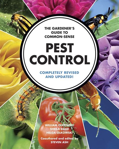 Read The Gardeners Guide To Commonsense Pest Control Completely Revised And Updated By William Olkowski