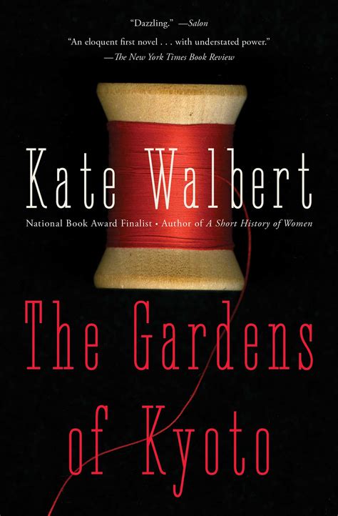 Download The Gardens Of Kyoto A Novel By Kate Walbert