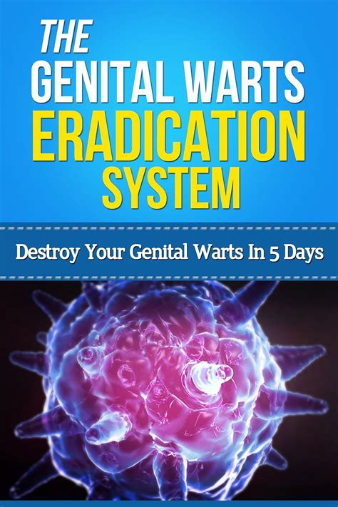 Full Download The Genital Warts Eradication System  Destroy Your Genital Warts In 5 Days Home Remedies For Genital Warts Genital Warts Cure Human Papilloma Virus Home Treatments Warts Remover By Unknown