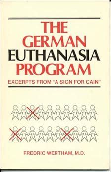 Download The German Euthanasia Program Excerpts From A Sign For Cain By Fredric Wertham