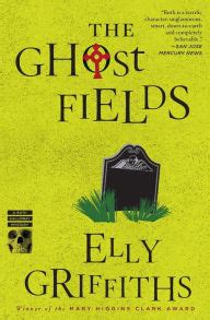 Download The Ghost Fields Ruth Galloway 7 By Elly Griffiths