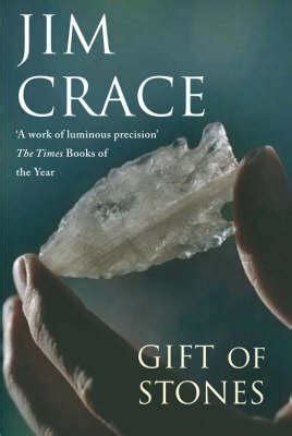 Full Download The Gift Of Stones By Jim Crace