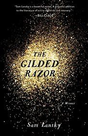 Full Download The Gilded Razor A Memoir By Sam Lansky