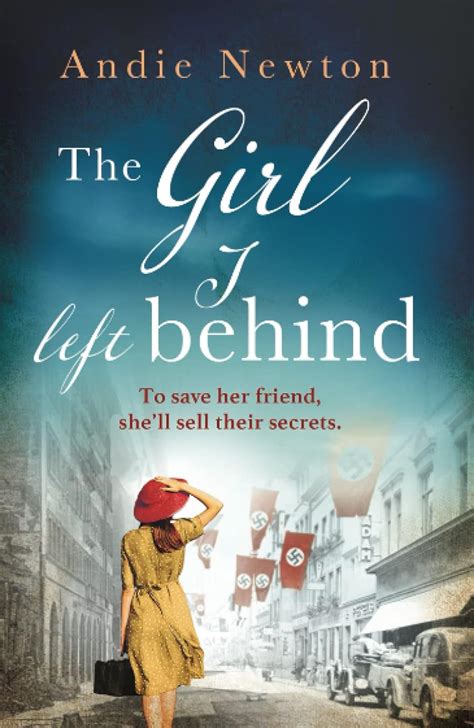 Full Download The Girl I Left Behind By Andie Newton