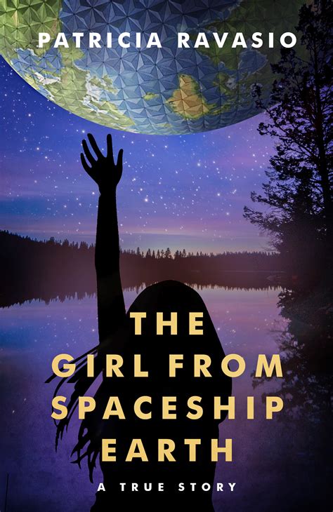 Download The Girl From Spaceship Earth By Patricia Ravasio