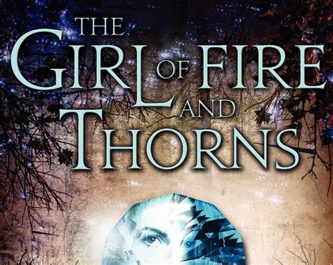 Full Download The Girl Of Fire And Thorns Fire And Thorns 1 By Rae Carson