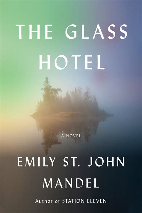 Read Online The Glass Hotel By Emily St John Mandel