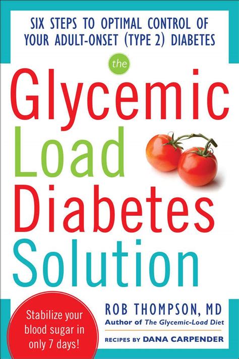 Full Download The Glycemic Load Diabetes Solution By Rob Thompson