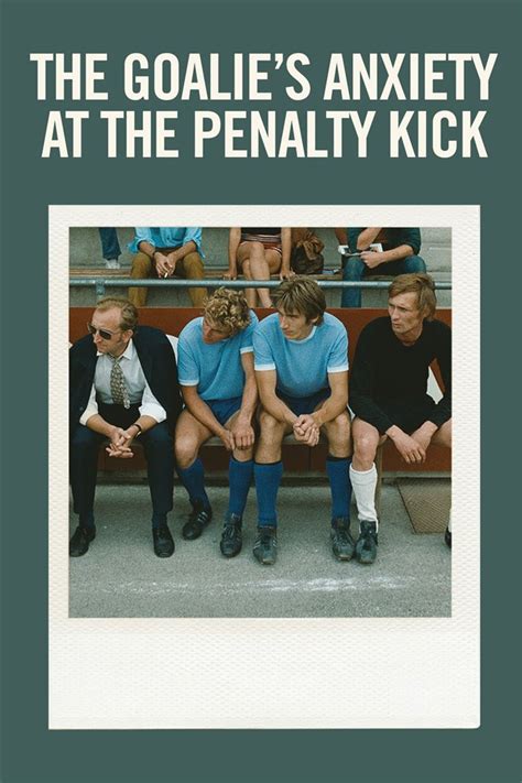 Download The Goalies Anxiety At The Penalty Kick By Peter Handke