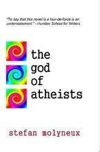 Read Online The God Of Atheists By Stefan Molyneux