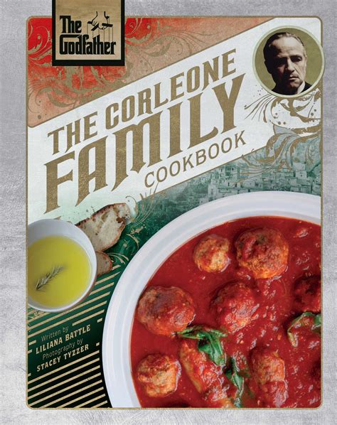 Download The Godfather The Corleone Family Cookbook By Liliana Battle