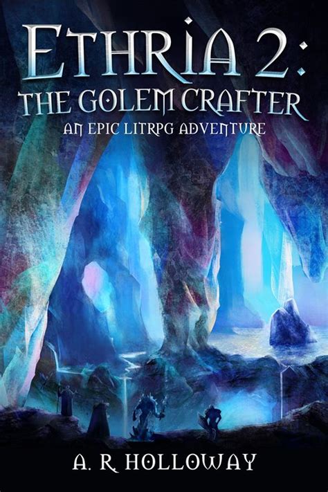 Download The Golem Crafter Ethria 2 By Ar Holloway