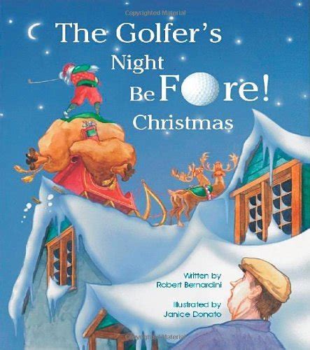 Download The Golfers Night Before Christmas By Robert Bernardini