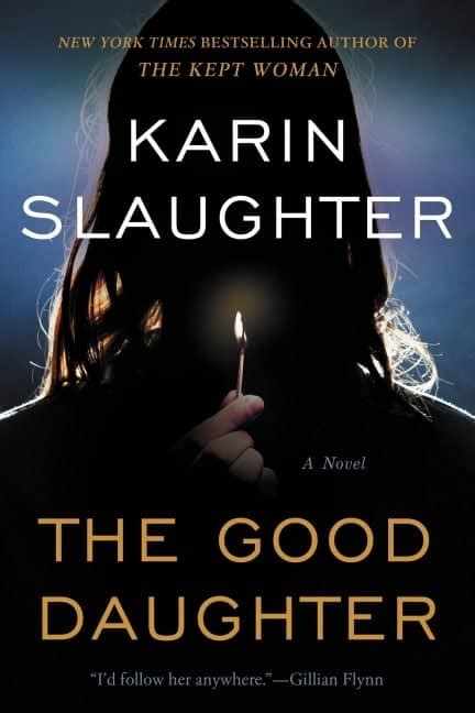 Read Online The Good Daughter By Karin Slaughter