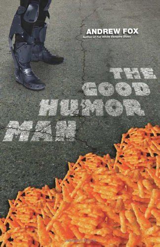 Read The Good Humor Man Or Calorie 3501 By Andrew Fox