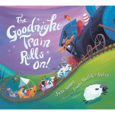 Read The Goodnight Train Rolls On Board Book By June Sobel