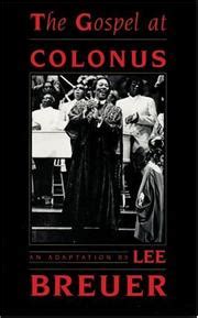 Read Online The Gospel At Colonus By Lee Breuer