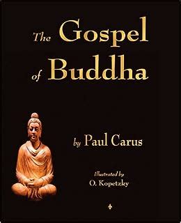 Read The Gospel Of Buddha By Paul Carus