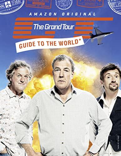 Read The Grand Tour Guide To The World By Jeremy Clarkson