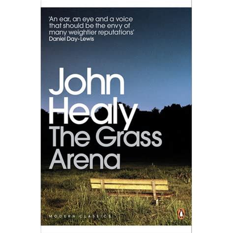 Read Online The Grass Arena An Autobiography By John Healy