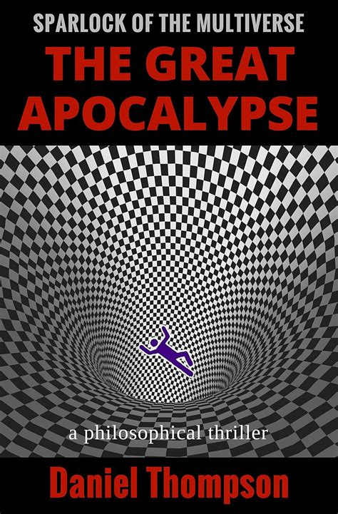 Read Online The Great Apocalypse Sparlock Of The Multiverse 1 By Daniel   Thompson
