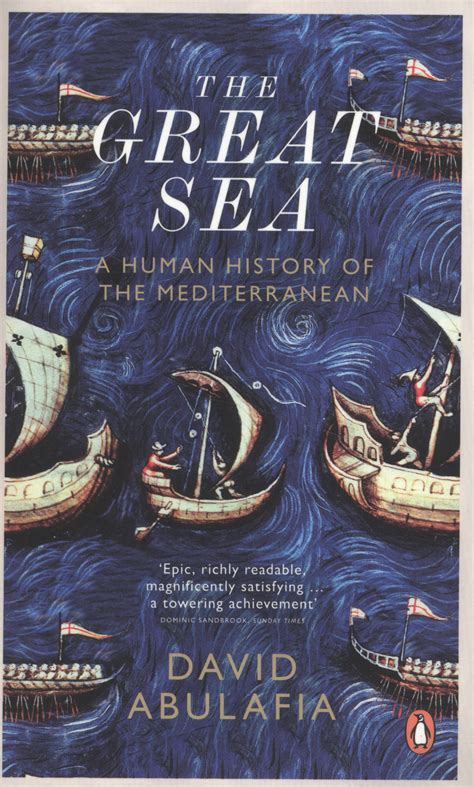 Read Online The Great Sea A Human History Of The Mediterranean By David Abulafia