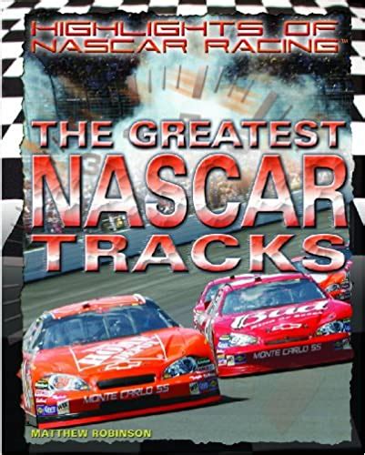 Full Download The Greatest Nascar Tracks By Matthew Robinson