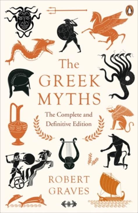 Read The Greek Myths Illustrated Edition By Robert Graves