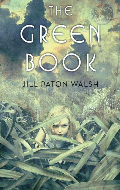 Read Online The Green Book By Jill Paton Walsh