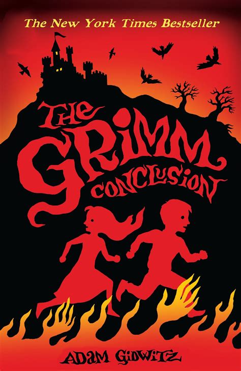Read Online The Grimm Conclusion By Adam Gidwitz