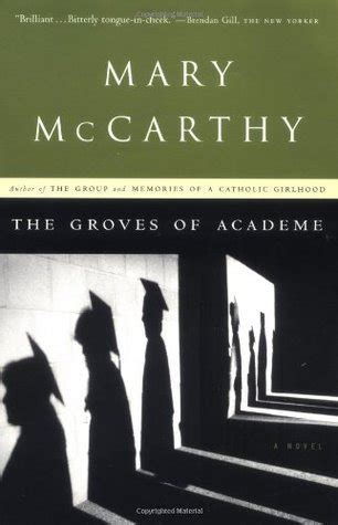 Full Download The Groves Of Academe By Mary Mccarthy