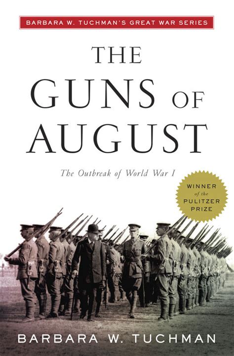 Read Online The Guns Of August  The Proud Tower By Barbara W Tuchman
