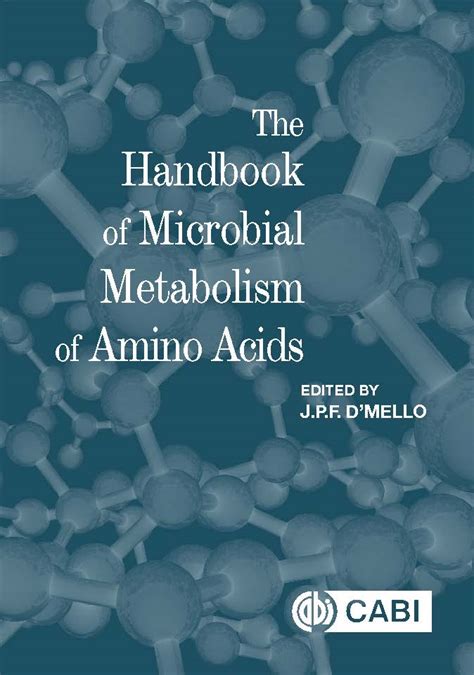 Full Download The Handbook Of Microbial Metabolism Of Amino Acids By Cab International