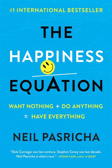 Download The Happiness Equation Want Nothing  Do Anything  Have Everything By Neil Pasricha