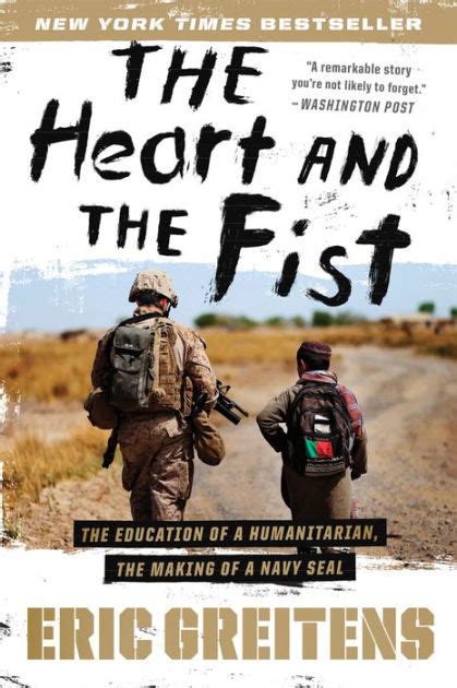 Download The Heart And The Fist The Education Of A Humanitarian The Making Of A Navy Seal By Eric Greitens
