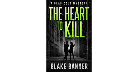Read The Heart To Kill Dead Cold Mystery 7 By Blake Banner