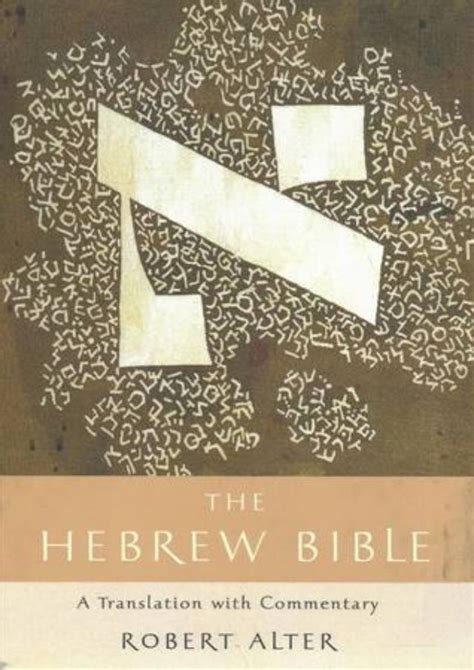 Full Download The Hebrew Bible A Translation With Commentary 3 Volumes By Robert Alter