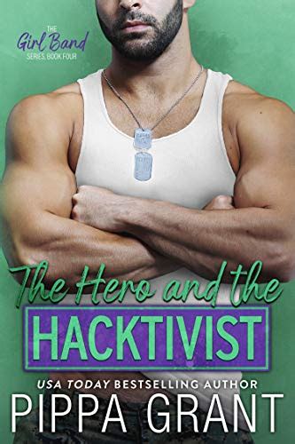 Read Online The Hero And The Hacktivist By Pippa Grant