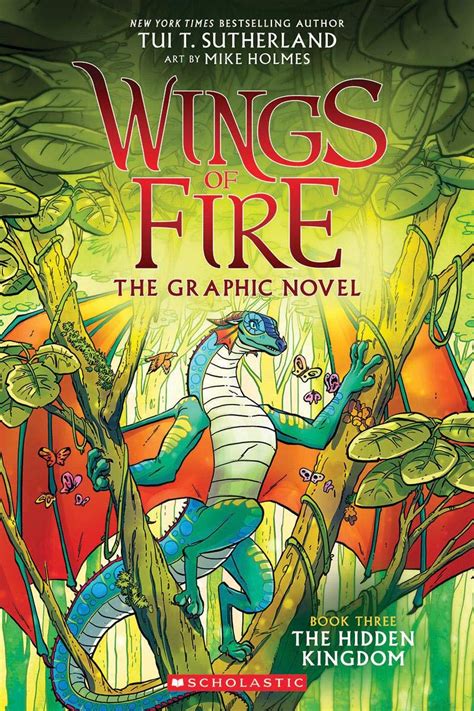 Read Online The Hidden Kingdom Wings Of Fire Graphic Novel 3 A Graphix Book Wings Of Fire Graphix By Tui T Sutherland