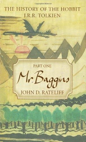 Read Online The History Of The Hobbit Part One Mr Baggins By John D Rateliff