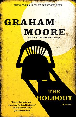 Read Online The Holdout By Graham Moore