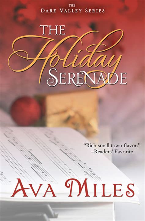 Full Download The Holiday Serenade Dare Valley 4 By Ava Miles