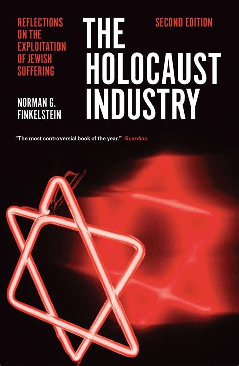 Download The Holocaust Industry Reflections On The Exploitation Of Jewish Suffering By Norman G Finkelstein