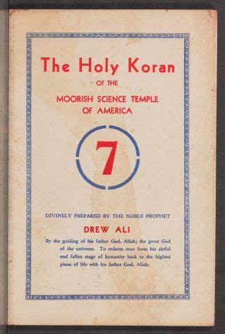 Read Online The Holy Koran Of The Moorish Holy Temple Of Science  Circle 7 Reprint Of Original 1926 Publication By Drew Ali