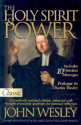 Read The Holy Spirit And Power By John Wesley