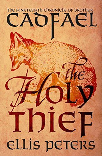 Read The Holy Thief Chronicles Of Brother Cadfael 19 By Ellis Peters
