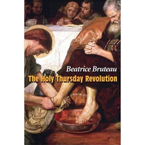 Full Download The Holy Thursday Revolution By Beatrice Bruteau