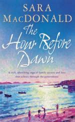 Read Online The Hour Before Dawn By Sara Macdonald