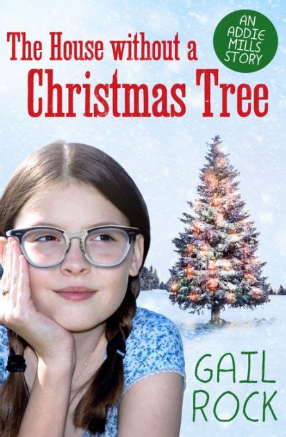 Read The House Without A Christmas Tree By Gail Rock